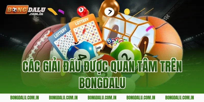 Các giải đấu hiện có tại Bongdalu